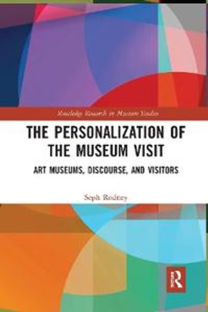 The Personalization of the Museum Visit | 1:a upplagan