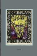 Strindbergiana - Tjugosjunde samlingen utgiven av Strindbergssällskapet
