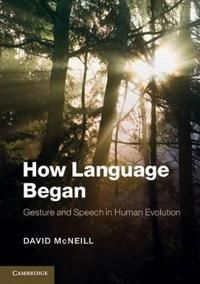 How Language Began | 0:e upplagan
