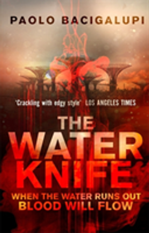 The Water Knife