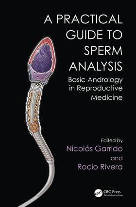 Practical Guide to Sperm Analysis | 1:a upplagan