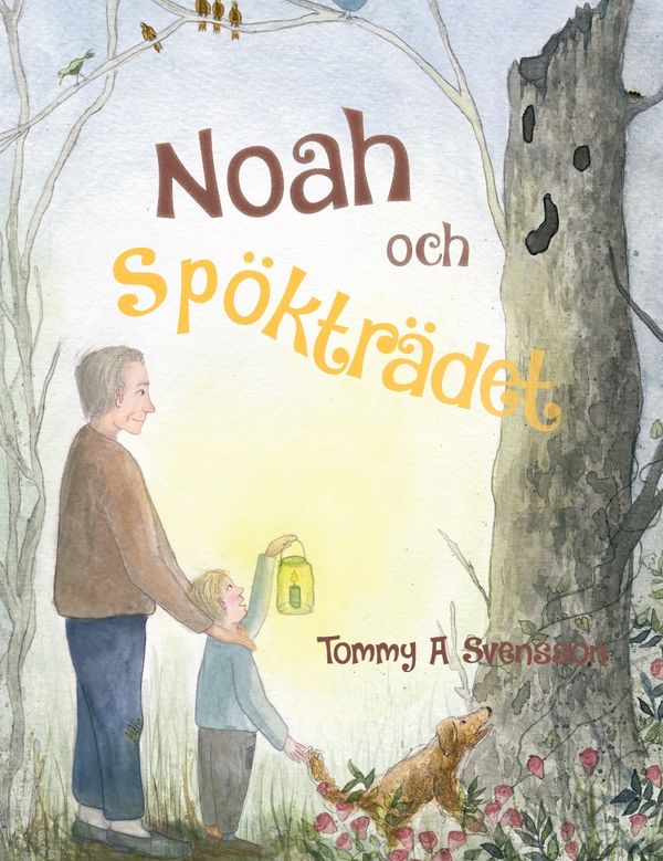 Noah och Spökträdet | 0:e upplagan