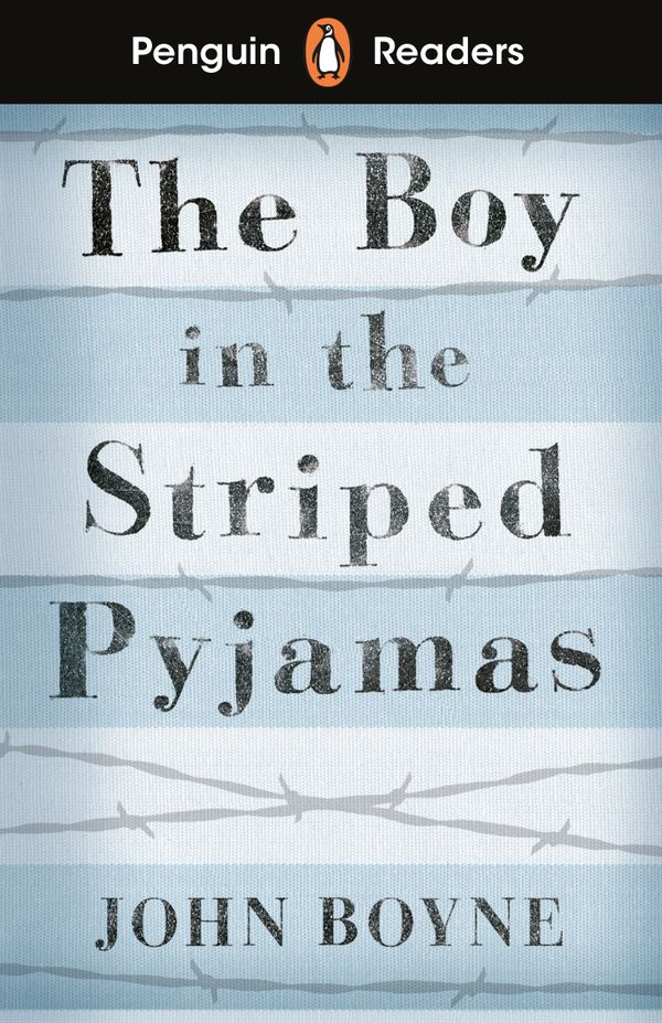 Penguin Readers Level 4: The Boy in Striped Pyjamas (ELT Graded Reader) | 0:e upplagan