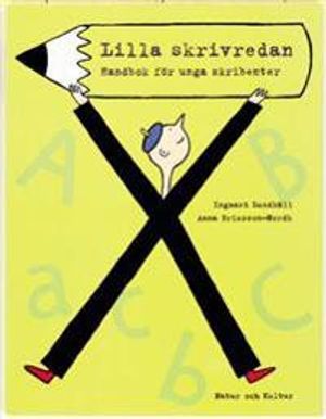 Lilla Skrivredan Handbok för unga skribenter | 1:a upplagan