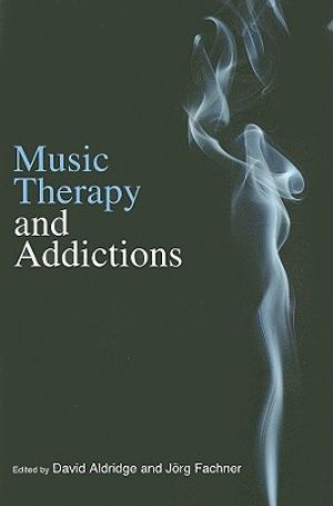 Music therapy and addictions