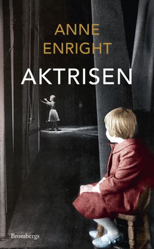 Aktrisen | 1:a upplagan