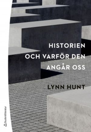 Historien - och varför den angår oss | 1:a upplagan