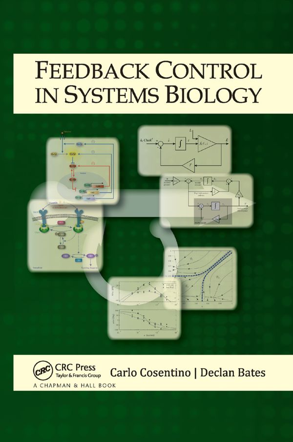 Feedback Control in Systems Biology | 1:a upplagan