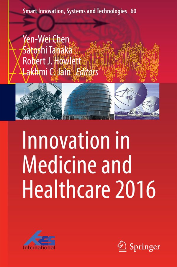 Innovation in Medicine and Healthcare 2016 | 1:a upplagan