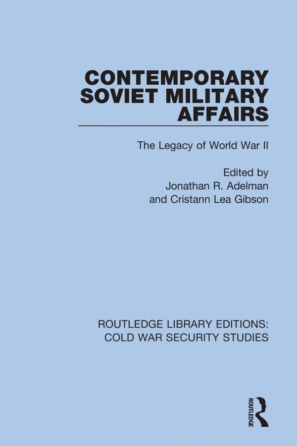 Contemporary Soviet Military Affairs | 1:a upplagan