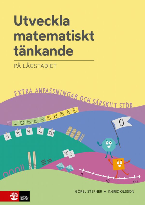 Utveckla matematiskt tänkande på lågstadiet : Extra anpassningar och särskilt stöd | 1:a upplagan