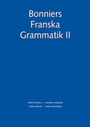 Bonniers Franska Grammatik II | 1:a upplagan