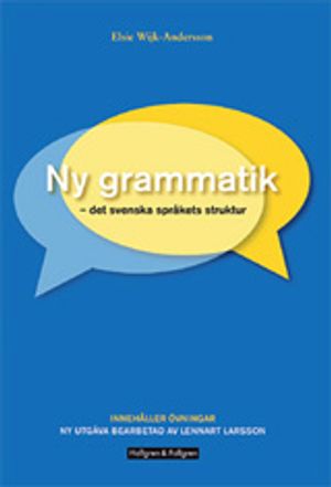 Ny Grammatik-det svenska språkets struktur | 1:a upplagan