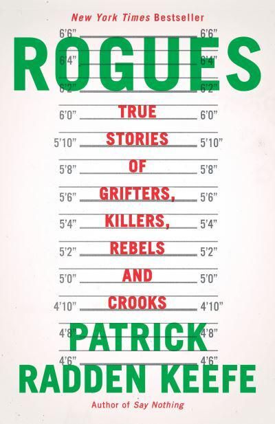 Rogues - Patrick Radden Keefe