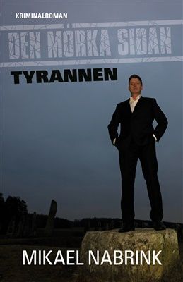 Den mörka sidan. Tyrannen | 0:e upplagan