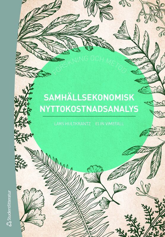 Samhällsekonomisk nyttokostnadsanalys | 1:a upplagan