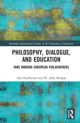 Philosophy, Dialogue, and Education | 1:a upplagan