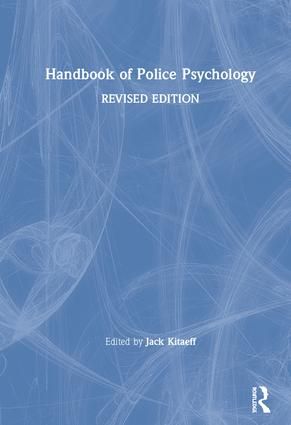 Handbook of Police Psychology | 2:a upplagan