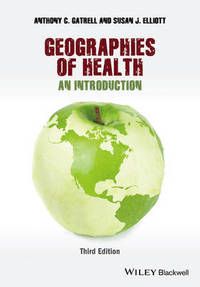 Geographies of Health: An Introduction, 3rd Edition | 1:a upplagan