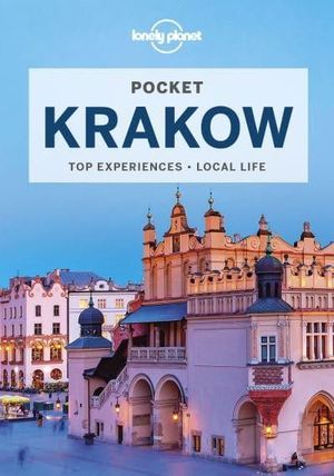 Lonely Planet Pocket Krakow | 4:e upplagan