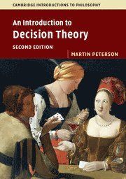 An Introduction to Decision Theory | 2:a upplagan