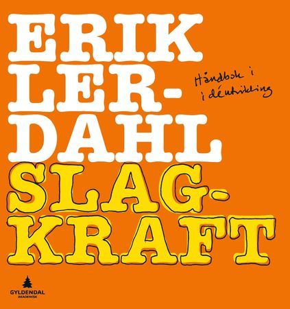 Slagkraft | 1:a upplagan