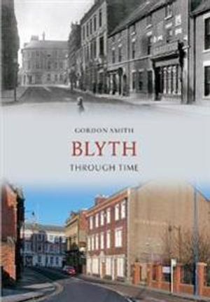 Blyth through time