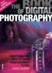 The Book of Digital Photography: Everything You Need to Know from Beginner to Pro 2nd Edition