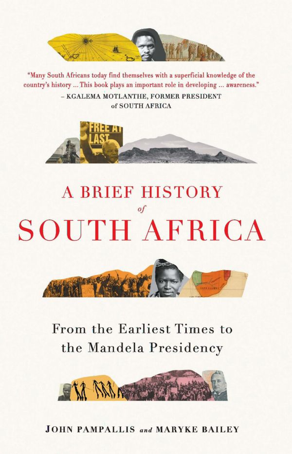 A Brief History of South Africa: From the Earliest Times to the Mandela Presidency (Engelska) | 0:e upplagan
