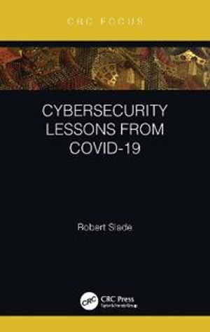 Cybersecurity Lessons from CoVID-19 | 1:a upplagan