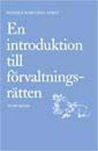 En introduktion till förvaltningsrätten | 8:e upplagan