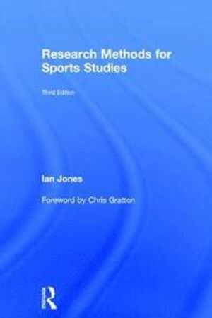 Research Methods for Sports Studies | 3:e upplagan