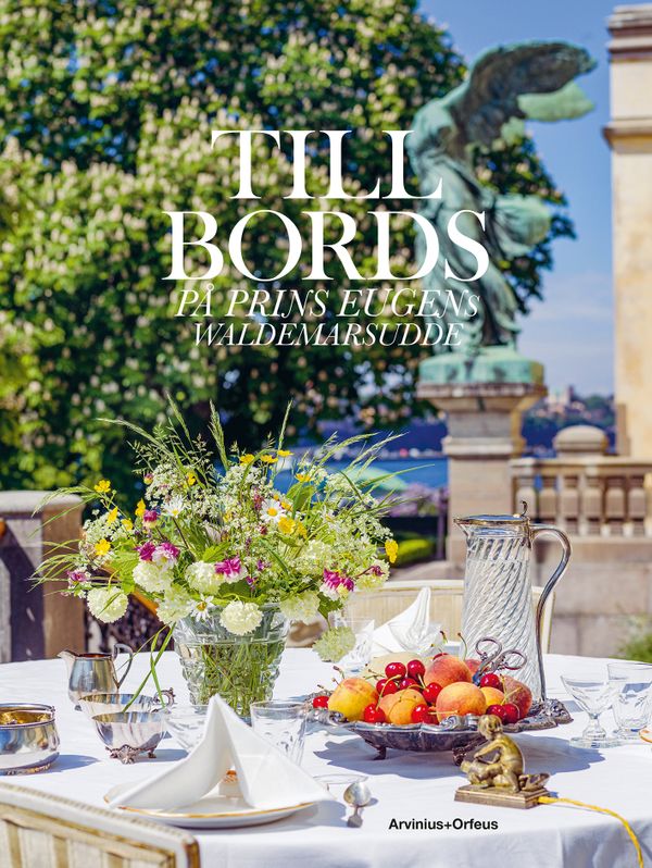Till bords på Prins Eugens Waldemarsudde | 0:e upplagan