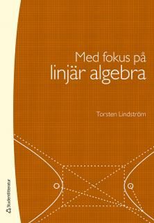 Med fokus på linjär algebra | 2:a upplagan