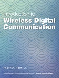 Introduction to Wireless Digital Communication | 0:e upplagan