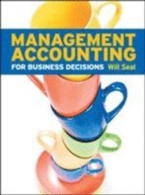 Management accounting for business decisions