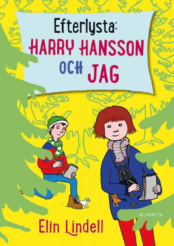 Efterlysta : Harry Hansson och jag | 1:a upplagan