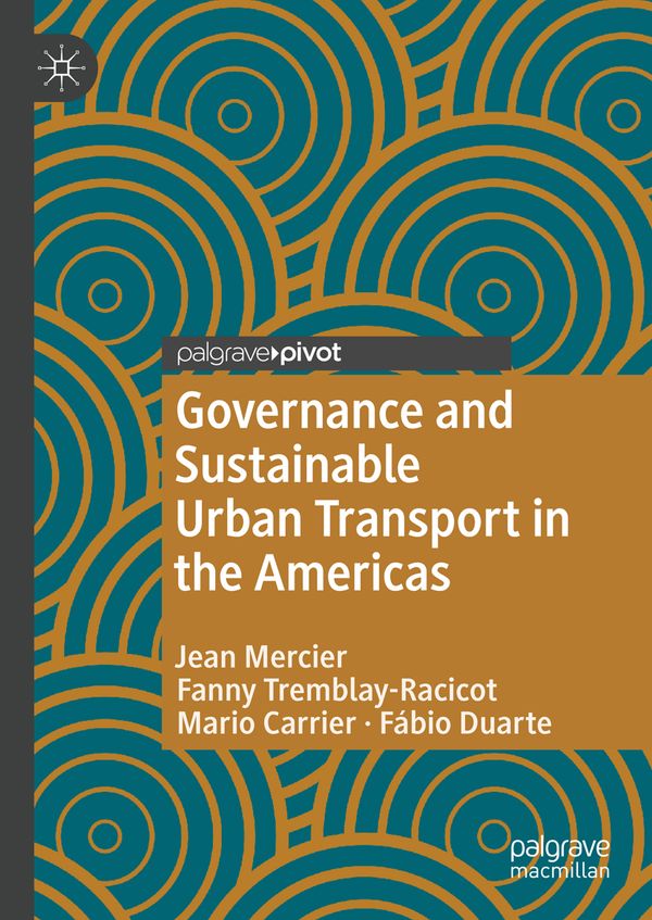 Governance and Sustainable Urban Transport in the Americas | 1:a upplagan