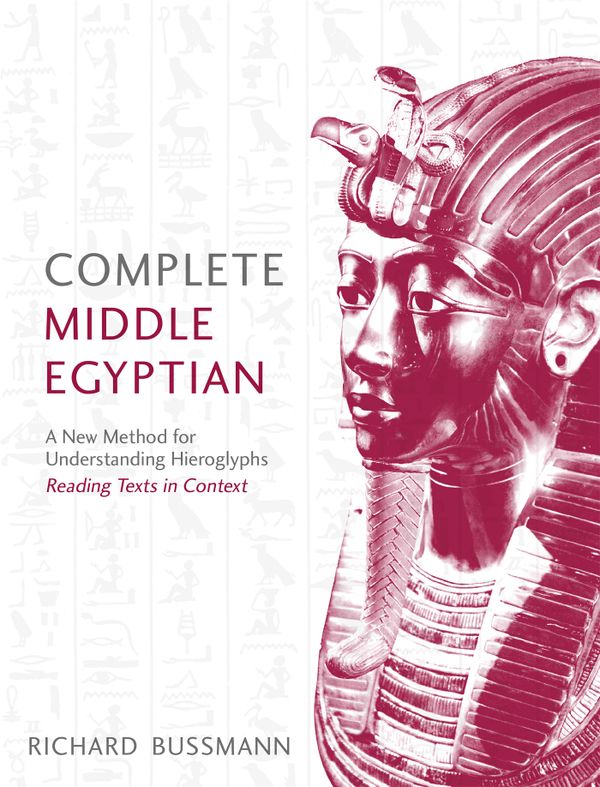 Complete Middle Egyptian: (Learn Beginner Hieroglyphs) | 0:e upplagan
