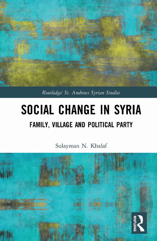Social Change in Syria | 1:a upplagan