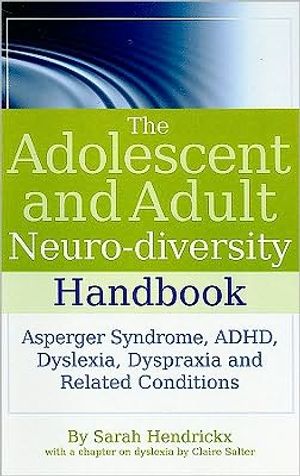 The Adolescent and Adult Neuro-diversity Handbook