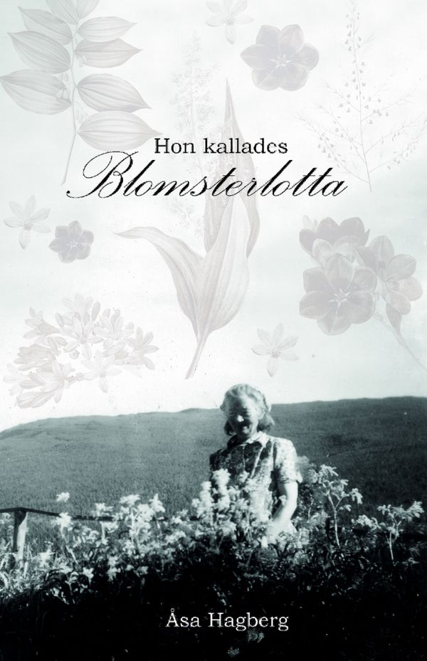 Hon kallades Blomsterlotta | 1:a upplagan