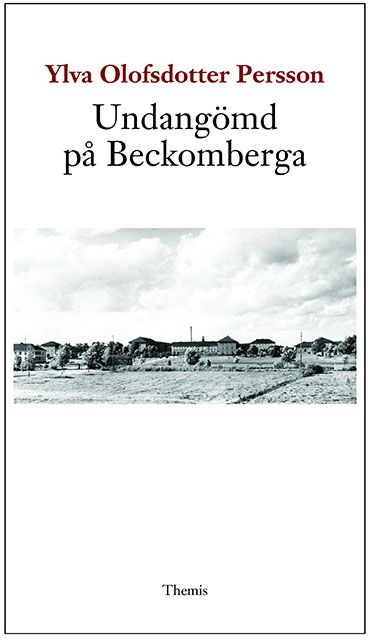 Undangömd på Beckomberga | 0:e upplagan