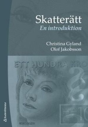 Skatterätt - En introduktion | 12:e upplagan