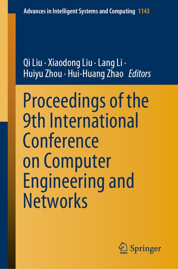Proceedings of the 9th International Conference on Computer Engineering and Networks | 1:a upplagan