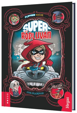 Rödluvan Superhero | 1:a upplagan