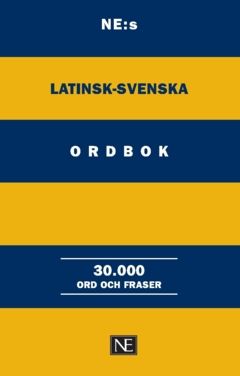 NE:s latinsk-svenska ordbok | 0:e upplagan
