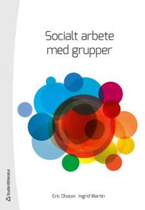 Socialt arbete med grupper | 1:a upplagan