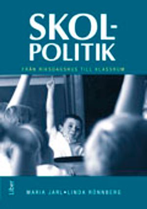 Skolpolitik | 1:a upplagan