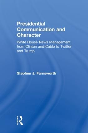 Presidential Communication and Character | 1:a upplagan